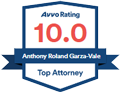 Avvo Rating 10.0 | Anthony Roland Garza-Vale | Top Attorney
