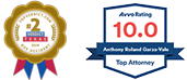 Top Attorney Ribbon and AVVO Rating 10.0 Anthony Garza-Vale Top Attorney
